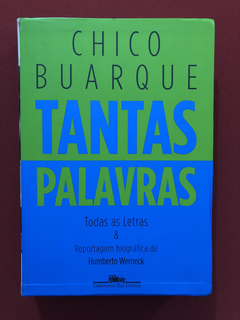 Livro - Tantas Palavras- Chico Buarque- Companhia Das Letras