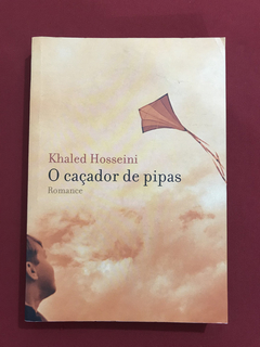 Livro - O Caçador De Pipas - Khaled Hosseini- Nova Fronteira