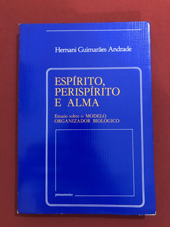 Livro - Espírito, Perispírito E Alma - Hernani Guimarães