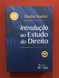 Livro - Introdução Ao Estudo Do Direito- Paulo Nader- Semin.