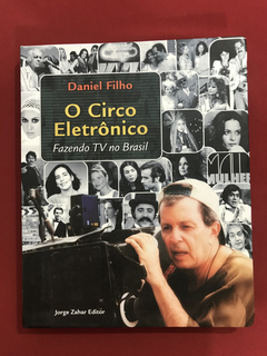 Livro - O Circo Eletrônico - Fazendo TV No Brasil - Seminovo