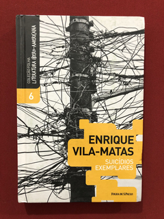 Livro - Suicídios Exemplares - Enrique Vila-matas - Seminovo