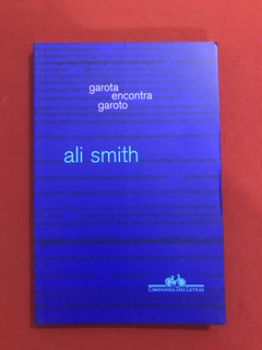Livro - Garota Encontra Garoto - Ali Smith - Seminovo