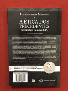 Livro - A Ética Dos Precedentes - Luis Marinoni - Seminovo - comprar online
