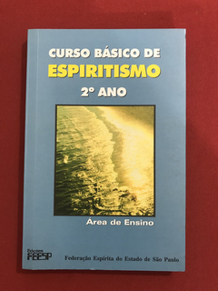 Livro - Curso Básico De Espiritismo - 2º Ano -  Seminovo
