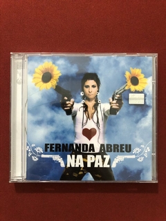 CD - Fernanda Abreu - Na Paz - Nacional - Seminovo