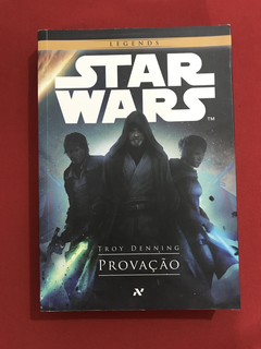 Livro - Star Wars - Provação - Troy Denning - Ed. Aleph