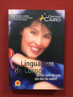 Livro - Linguagem Do Corpo - Cristina Cairo - Seminovo