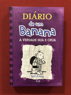 Livro - Diário De Um Banana - A Verdade Nua E Crua - Vol. 5