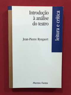 Livro - Introdução À Análise Do Teatro- Jean- Pierre- Semin.