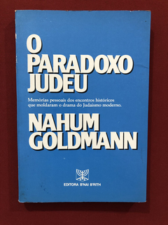 Livro - O Paradoxo Judeu - Nahum Goldmann - Ed. B'nai B'rith