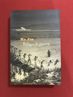 Livro - Refugo De Guerra - Ha Jin - Cia das Letras - Semin.