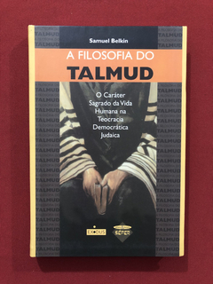 Livro - A Filosofia Do Talmud - Samuel Belkin - Ed. Sêfer