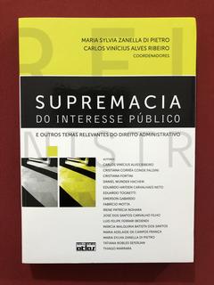 Livro - Supremacia Do Interesse Público - Ed. Atlas - Semin.