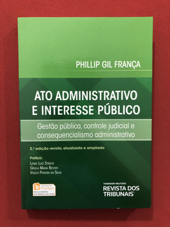 Livro - Ato Administrativo E Interesse Público - Seminovo