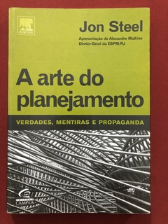 Livro - A Arte Do Planejamento - Jon Steel - Editora Campus