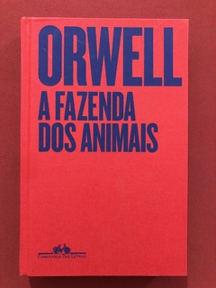 Livro - A Fazenda Dos Animais - George Orwell - Companhia Das Letras - Seminovo