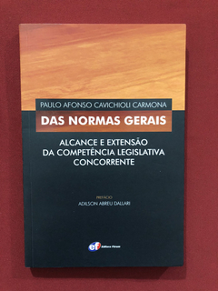 Livro- Das Normas Gerais- Paulo Cavichioli Carmona- Seminovo