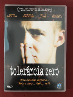 DVD - Tolerância Zero - Ryan Gosling/ Summer Phoenix - Semin