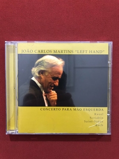 CD - João Carlos Martins - "Left Hand" - Seminovo
