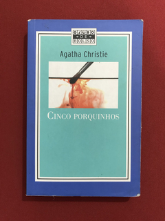 Livro - Cinco Porquinhos - Agatha Christie - Globo de Bolso