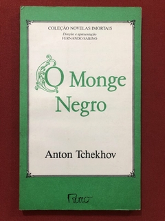 Livro - O Monge Negro - Anton Tchekhov - Editora Rocco