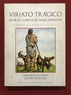 Livro - Viriato Trágico - Brás Garcia De Mascarenhas - Sá Da Costa Editora