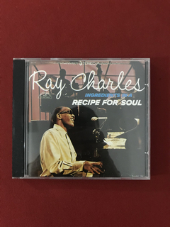 CD - Ray Charles- Ingredients In A Recipe For Soul- Nacional