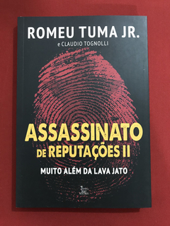 Livro- Assassinato De Reputações II - Romeu Tuma Jr. - Semin