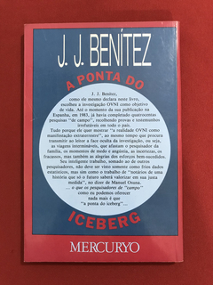 Livro - A Ponta Do Iceberg - J. J. Benítez - Ed. Mercuryo - comprar online