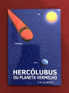 Livro - Hercólubus Ou O Planeta Vermelho - Seminovo