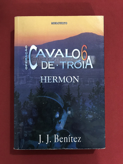 Livro - Operação Cavalo De Tróia 6 - Hermon - Ed. Mercuryo