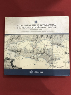 Livro - As Defesas Da Ilha De Santa Catarina E Do Rio- Semin