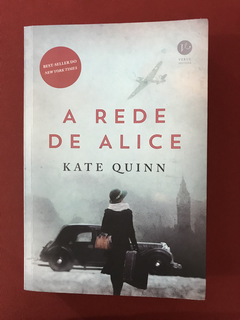 Livro - A Rede De Alice - Kate Quinn - Ed. Verus - Seminovo