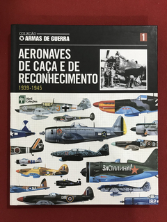 Livro - Aeronaves De Caça E De Reconhecimento - Seminovo