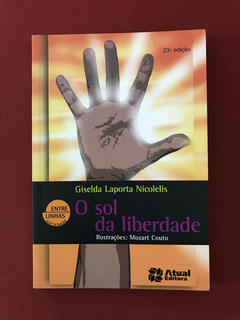 Livro - O Sol Da Liberdade - Giselda Laporta Nicolelis