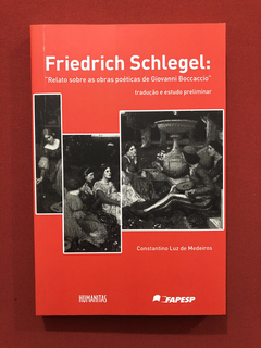 Livro - Friedrich Schlegel- Constantino Luz Medeiros- Semin