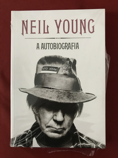 Livro - A Autobiografia - Neil Young - Globo Livros - Novo