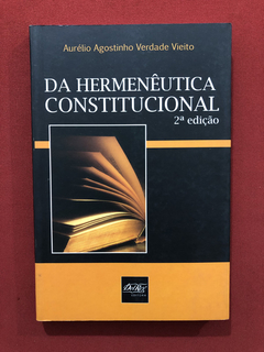 Livro- Da Hermenêutica Constitucional- Aurélio Vieito- Semin