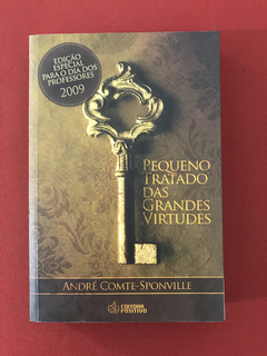 Livro - Pequeno Tratado Das Grandes Virtudes - André Comte