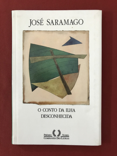 Livro - O Conto Da Ilha Desconhecida - José Saramago