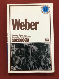 Livro - Weber - Gabriel Cohn - Sociologia - Editora Ática