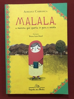 Livro - Malala - Adriana Carranca - Companhia Das Letrinhas