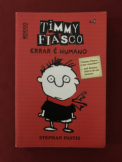 Livro - Timmy Fiasco - Stephan Pastis - Rocco