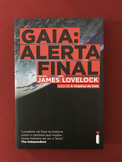 Livro - Gaia: Alerta Final - James Lovelock - Seminovo