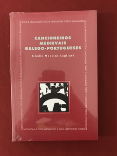Livro - Cancioneiros Medievais Galego- Portugueses - Novo