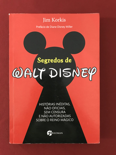 Livro - Segredos De Walt Disney - Jim Korkis - Seminovo