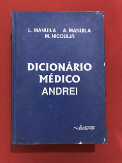 Livro - Dicionário Médico Andrei - L. Manuila/ A. Manuila