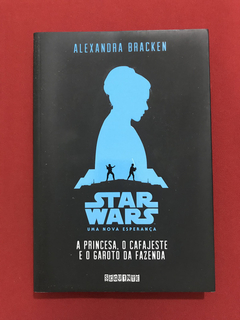 Livro - Star Wars - A Princesa, O Cafajeste - Seminovo