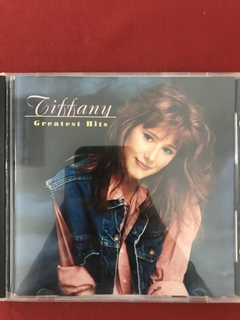 CD - Tiffany - Greatest Hits - Importado - Seminovo